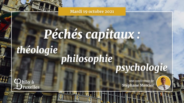 Péchés capitaux : théologie, philosophie et psychologie - Stéphane Mercier