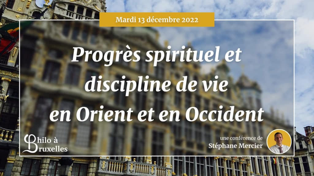 Image conférence : Progrès spirituel et discipline de vie en Orient et en Occident - Stéphane Mercier